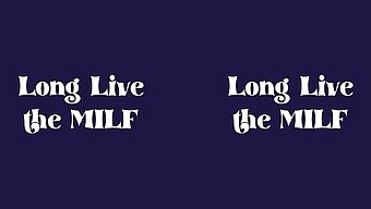 Long Live The MILF - Voyeur - perVRt